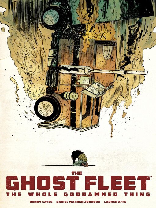 Title details for The Ghost Fleet by Donny Cates - Available